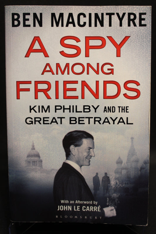 A Spy among Friends [Second Hand]