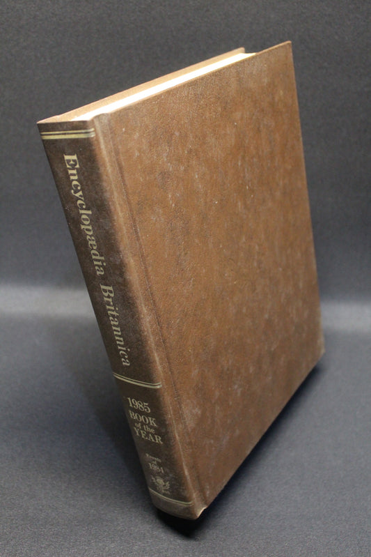 1985 Book of the Year - Encyclopedia Britannica [Second Hand]