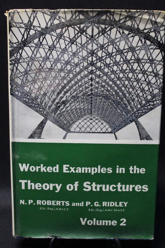 Worked Examples in the Theory of Structures Volume 2 [Second Hand]