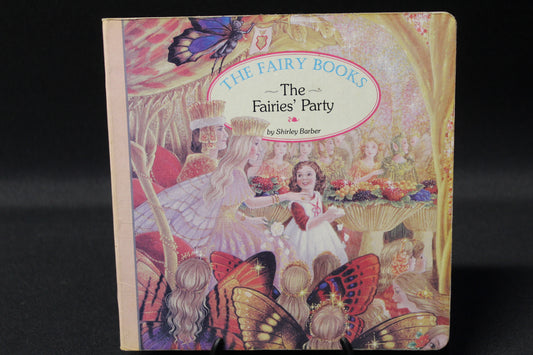 The Fairy Books: The Fairies' Party [Second Hand]