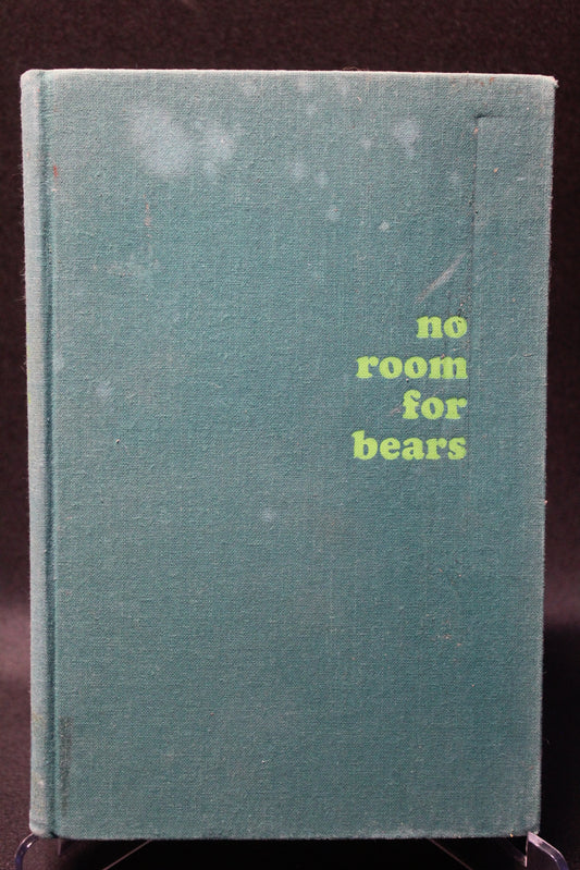 No Room for Bears [Second Hand]