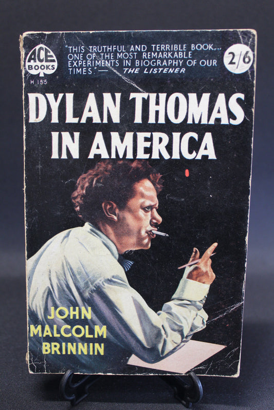 Dylan Thomas in America [Second Hand]