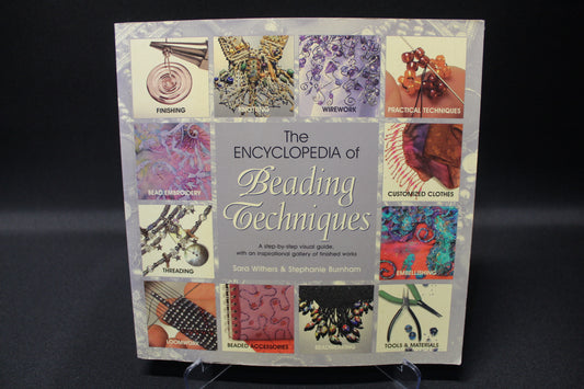 The Encyclopedia of Beading Techniques [Second Hand]