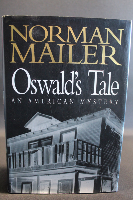 Oswald's Tale: An American Mystery [Second Hand]