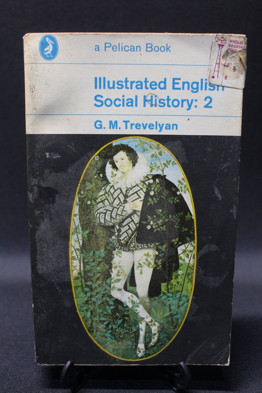 Illustrated English Social History: 2 [Second Hand]