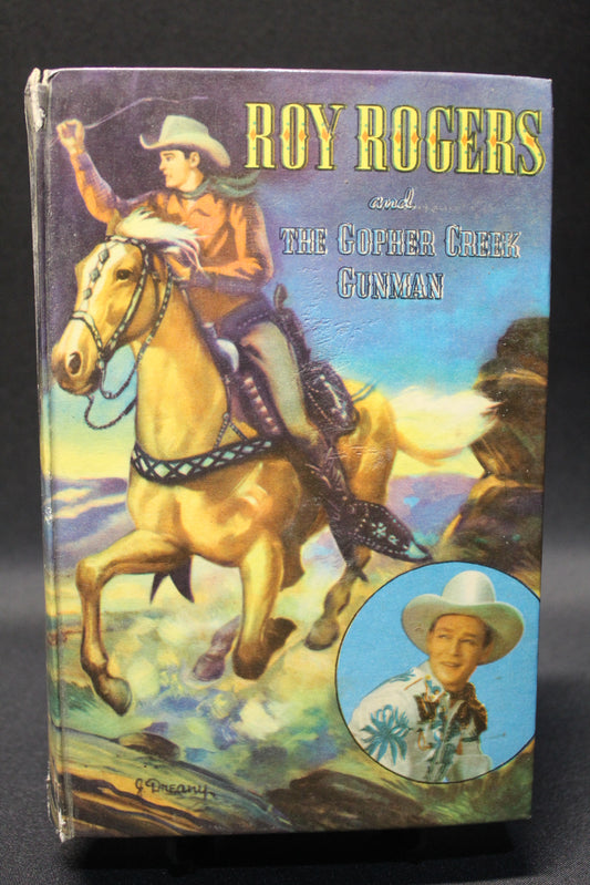 Roy Rogers and The Gopher Creek Gunman [Second Hand]