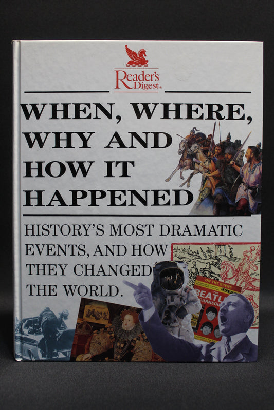 When, Where, Why and How It Happened [Second Hand]