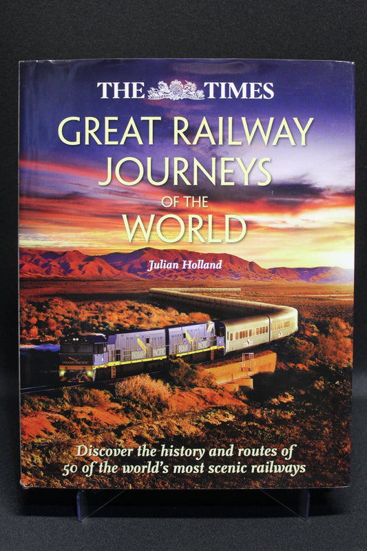 Great Railway Journeys of the World [Second Hand]