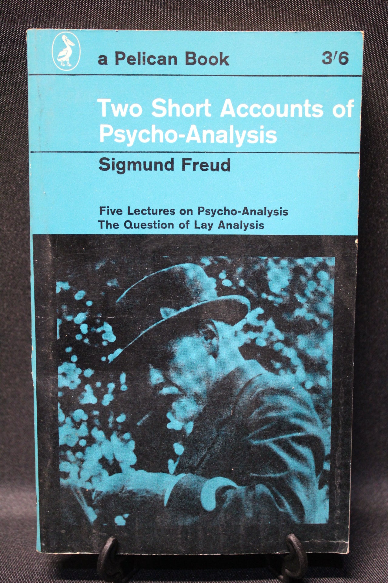 Two Short Accounts of Psycho-Analysis [Second Hand]