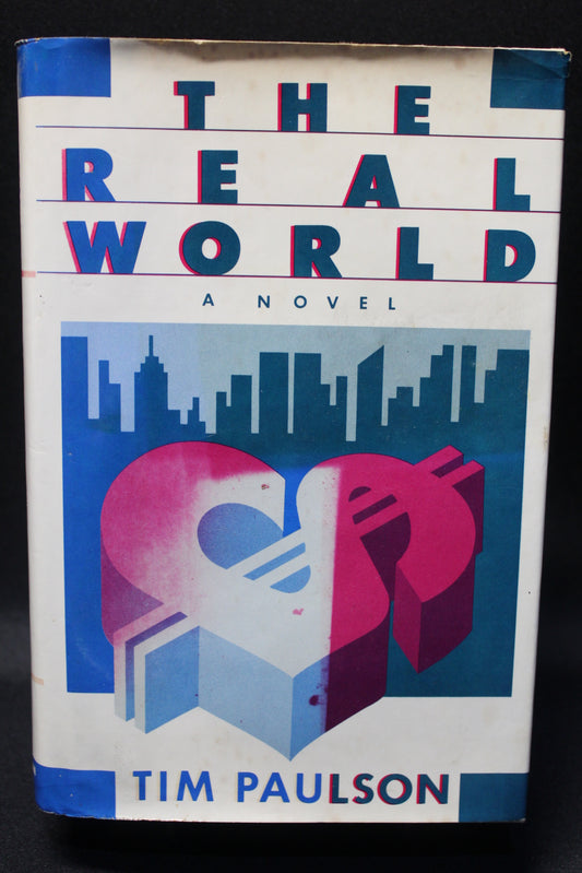 The Real World: A Novel [Second Hand]