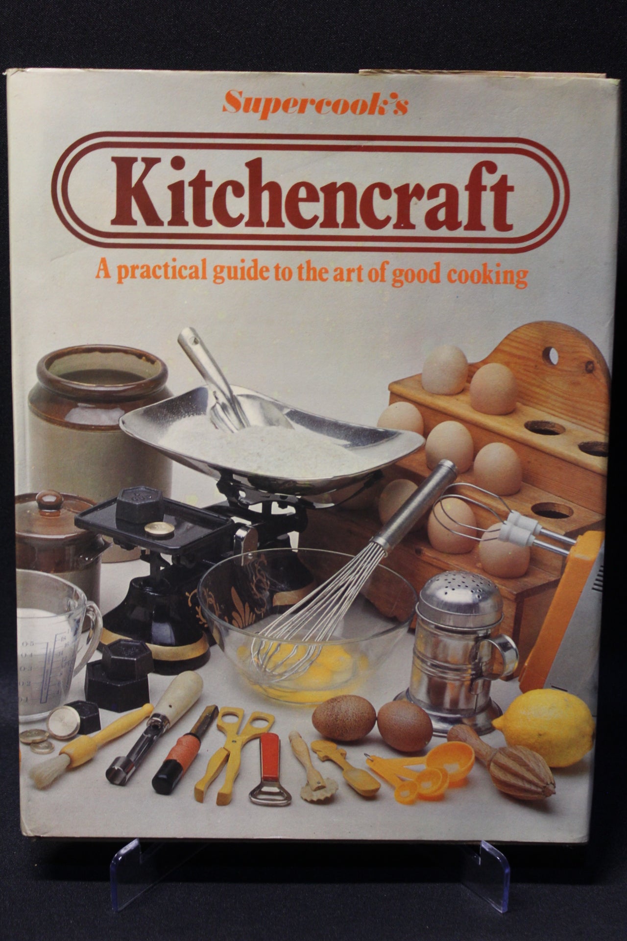 Supercook's Kitchencraft: A Practical Guide to the Art of Good Cooking [Second Hand]