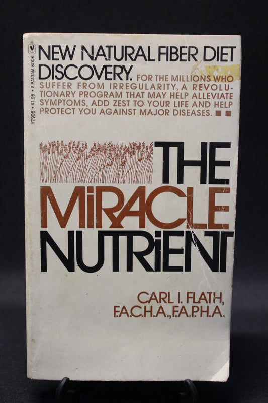 The Miracle Nutrient [Second Hand]