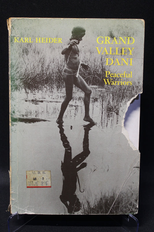 Grand Valley Dani: Peaceful Warriors [Second Hand]