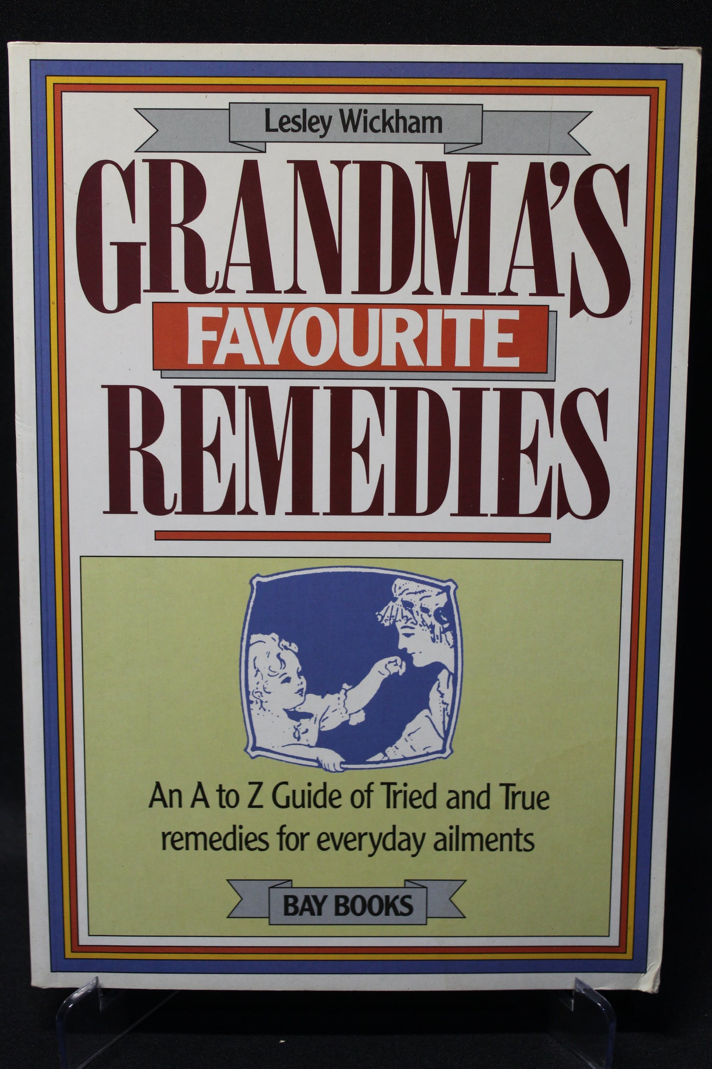 Grandma's Favourite Remedies [Second Hand]