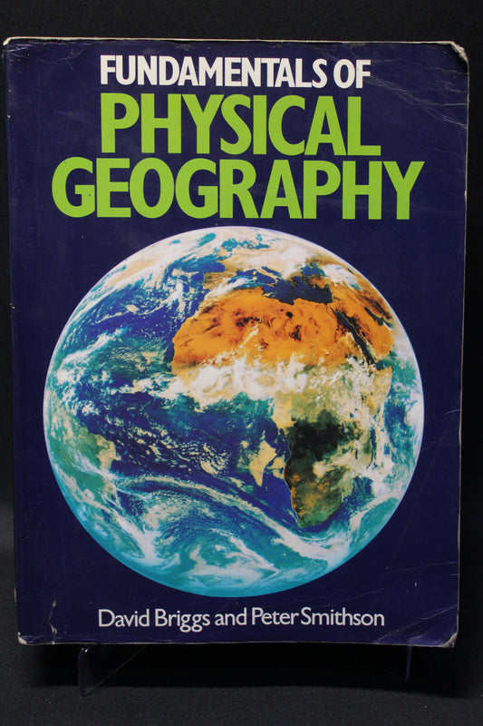 Fundamentals of Physical Geography [Second Hand]