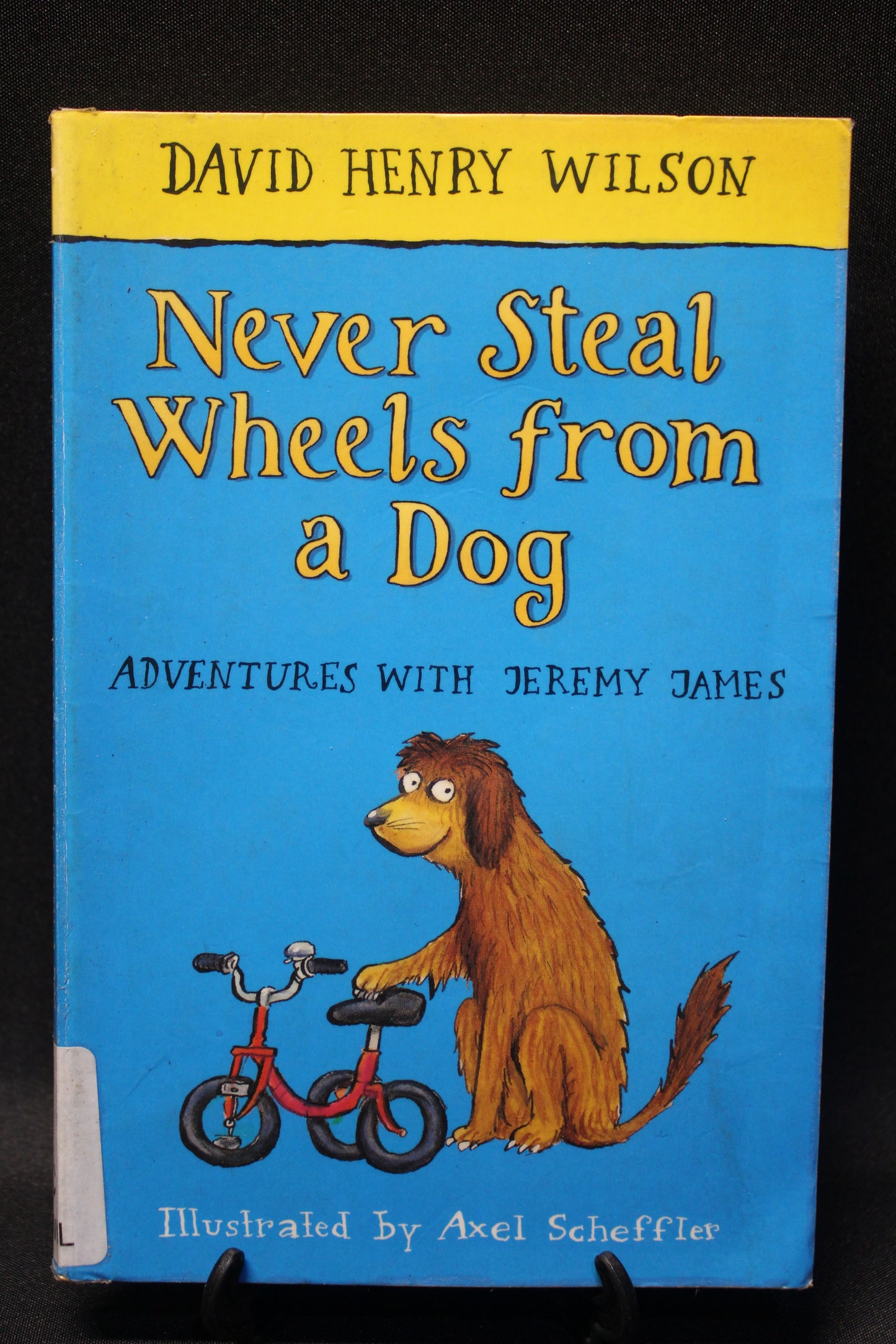 Never Steal Wheels from a Dog [Second Hand]