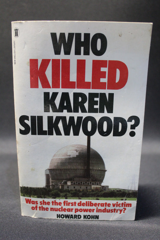 Who Killed Karen Silkwood? [Second Hand]