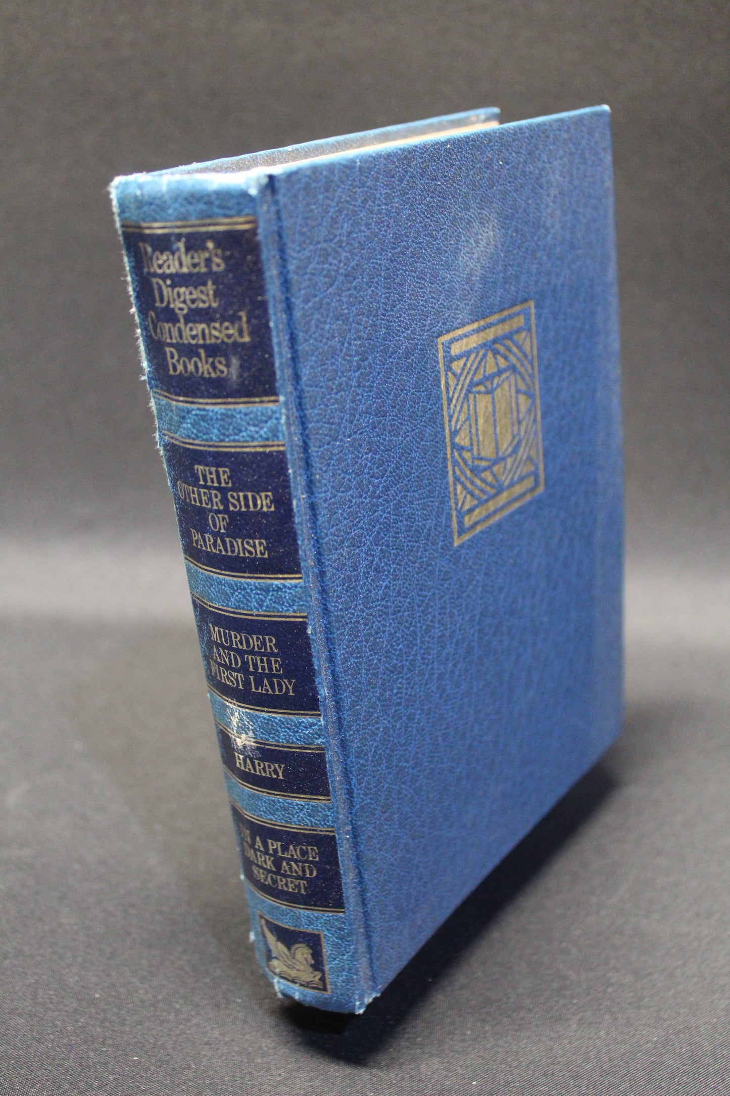 Reader's Digest Condensed Books: The Other Side of Paradise / Murder and the First Lady / Harry / In a Place Dark and Secret [Second Hand]