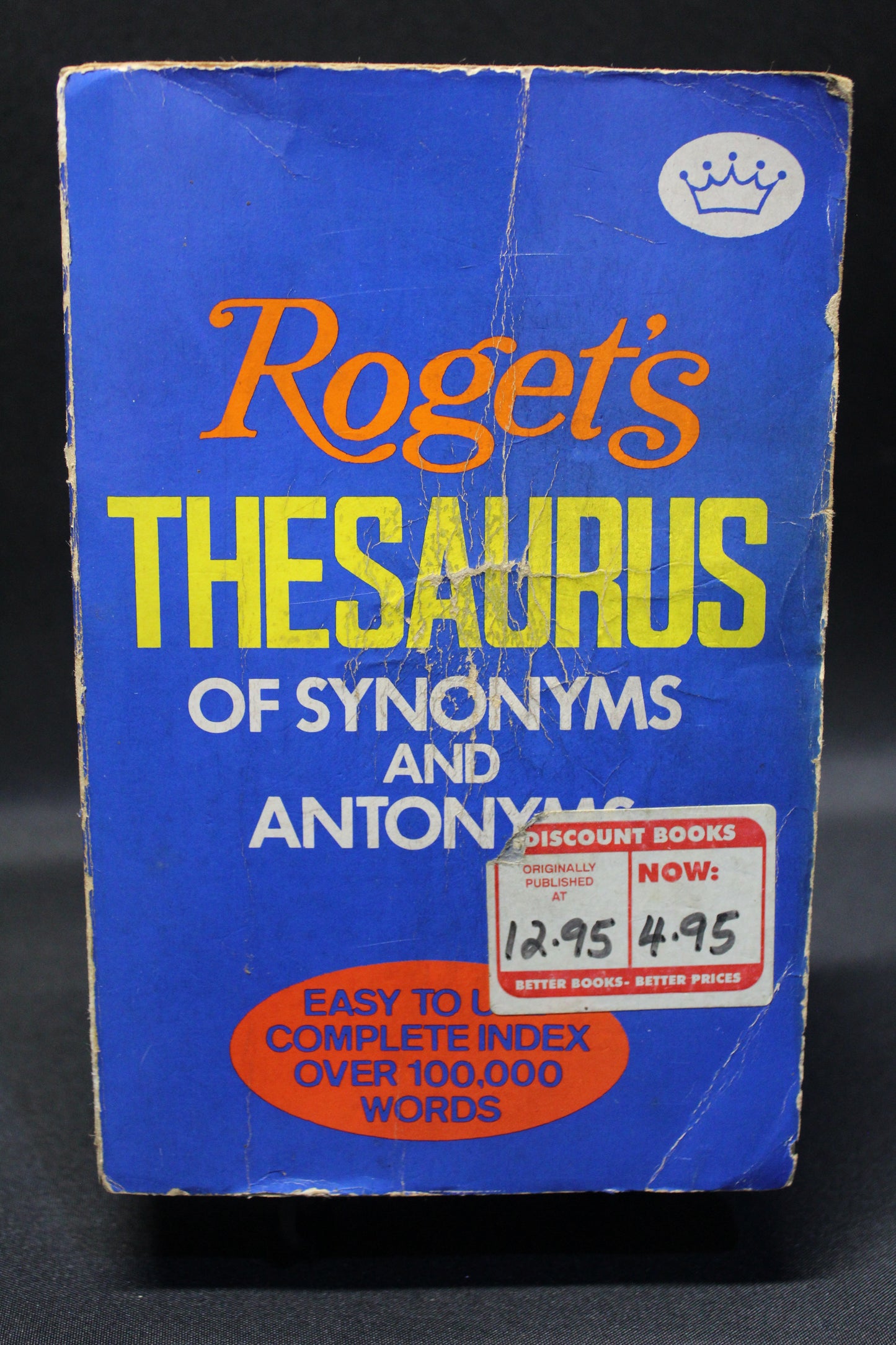 Roget's Thesaurus of Synonyms and Antonyms [Second Hand]