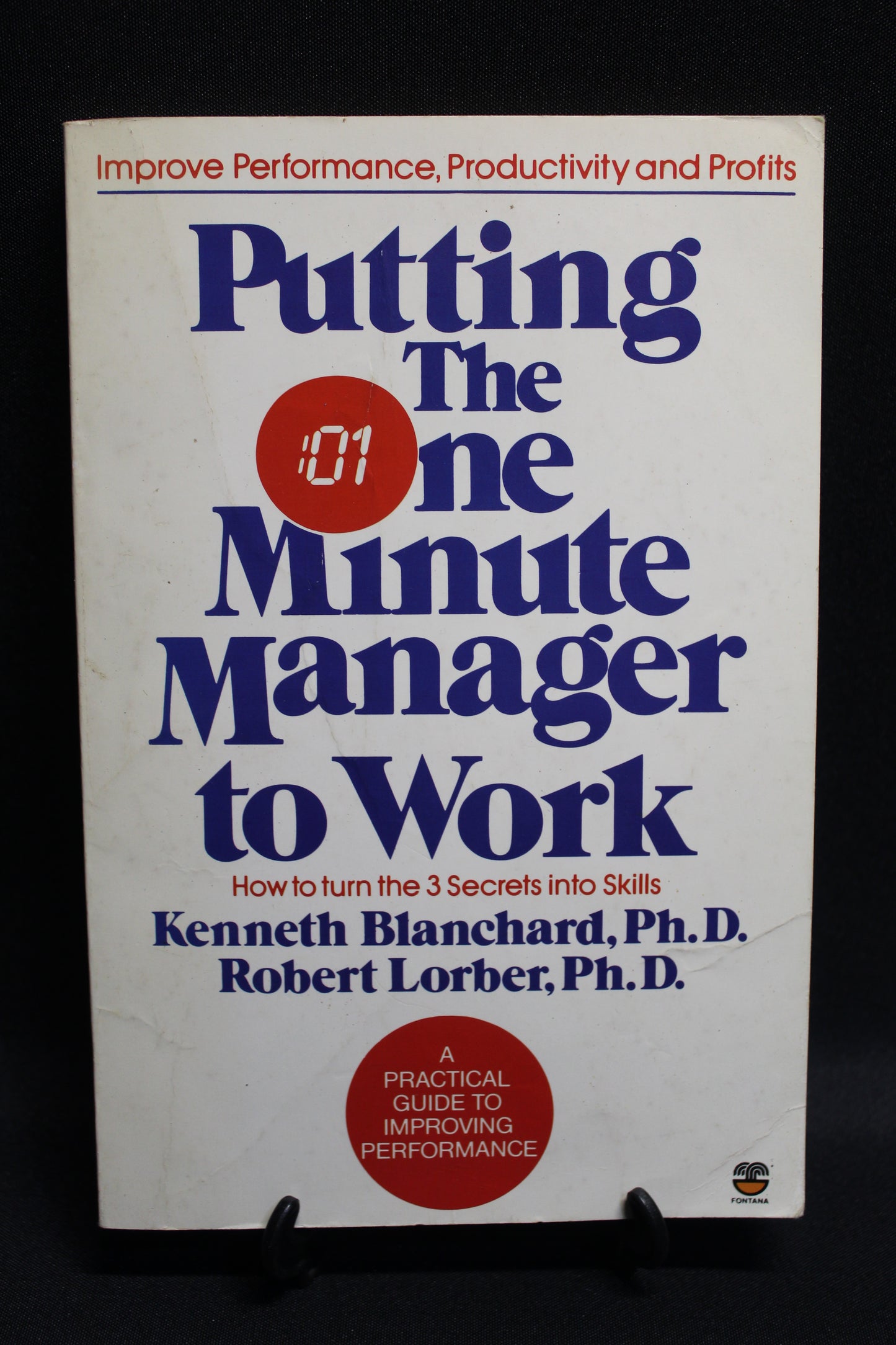 Putting The One Minute Manager to Work [Second Hand]