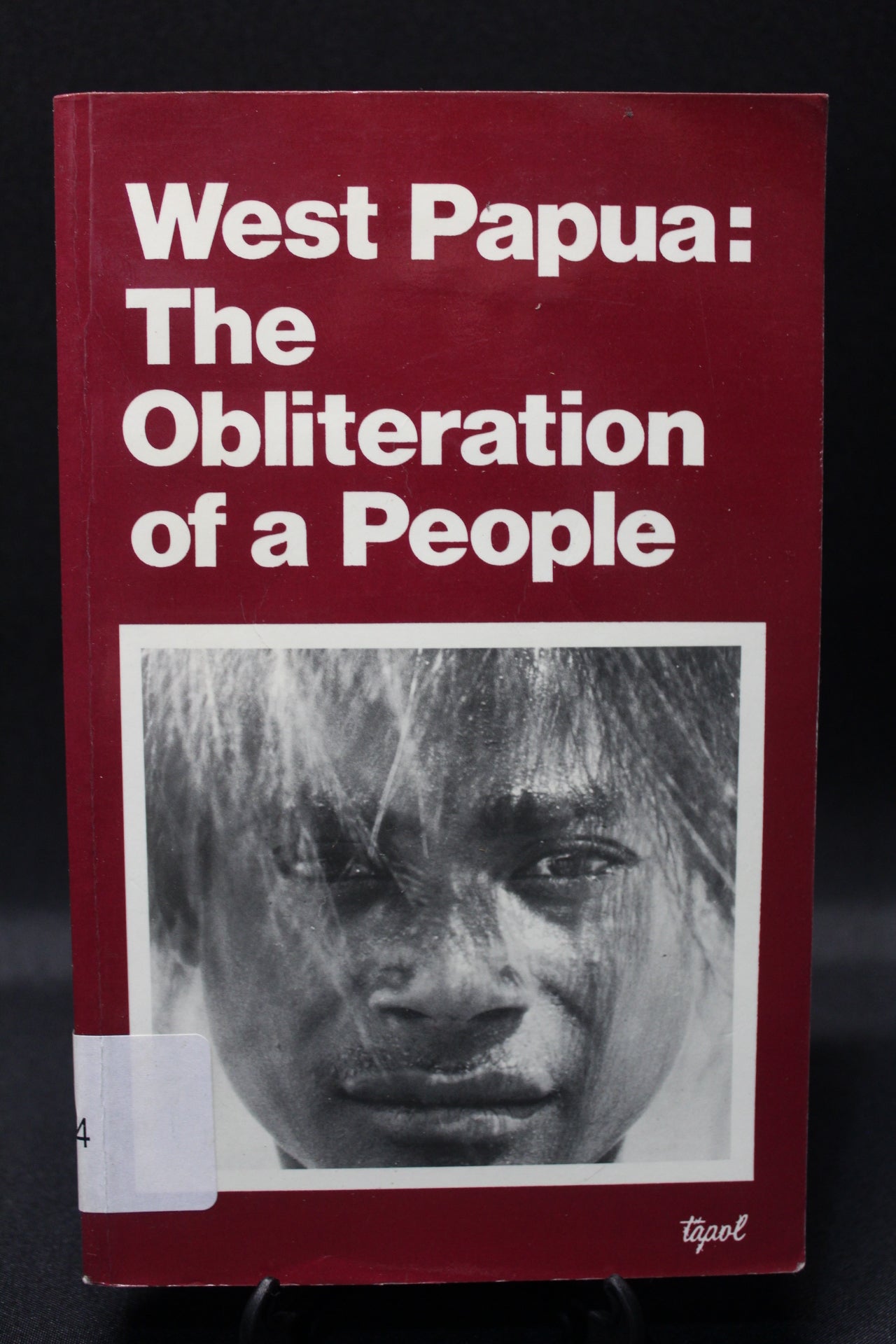 West Papua: The Obliteration of a People [Second Hand]