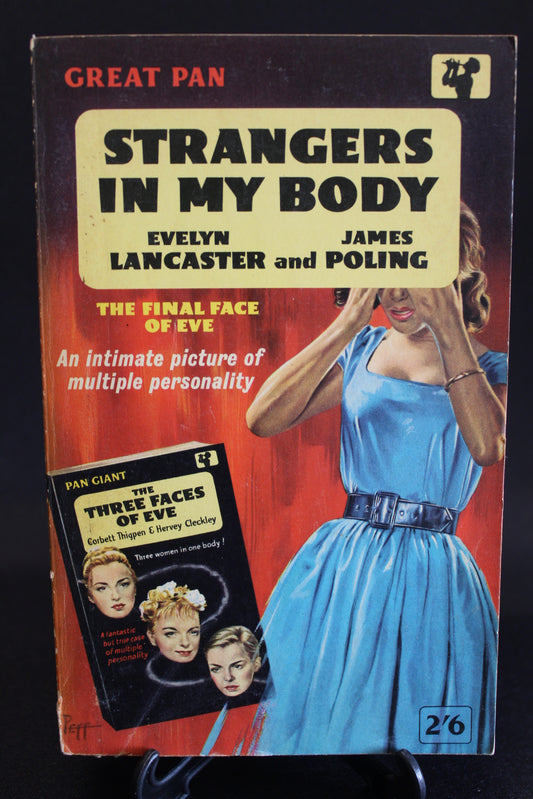 Strangers in My Body: The Final Face of Eve [Second Hand]