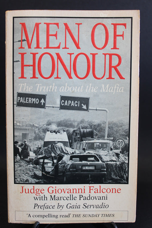 Men of Honour: Truth About the Mafia [Second Hand]