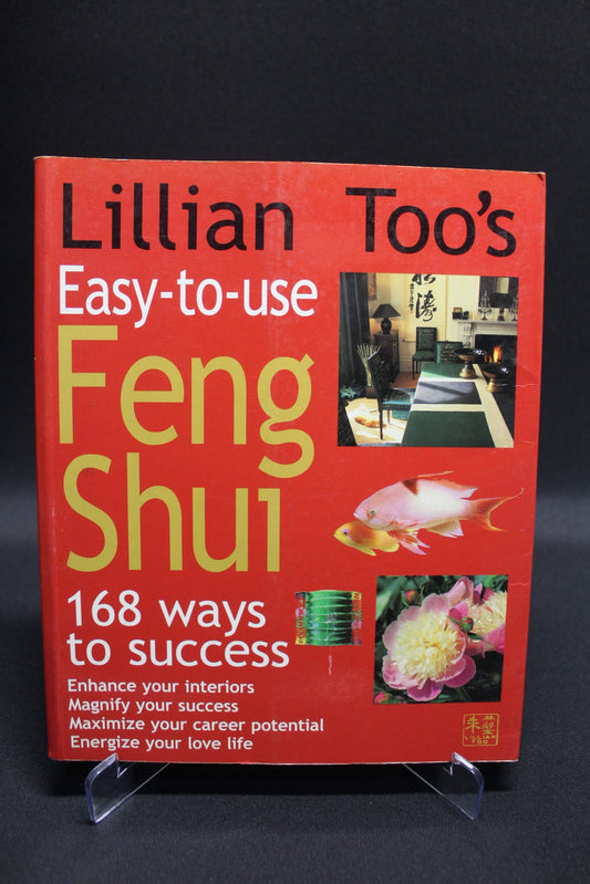 Lillian Too's Easy-to-Use Feng Shui [Second Hand]