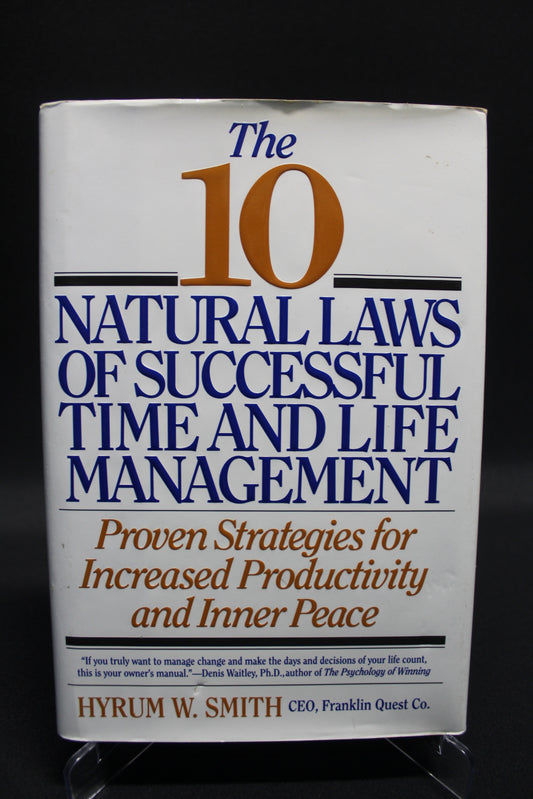 The 10 Natural Laws of Successful Time and Life Management [Second Hand]